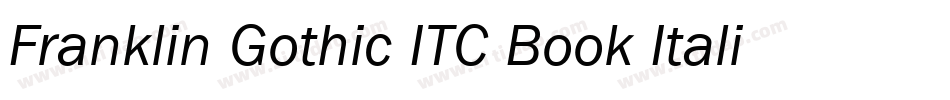 Franklin Gothic ITC Book Italic BT字体转换